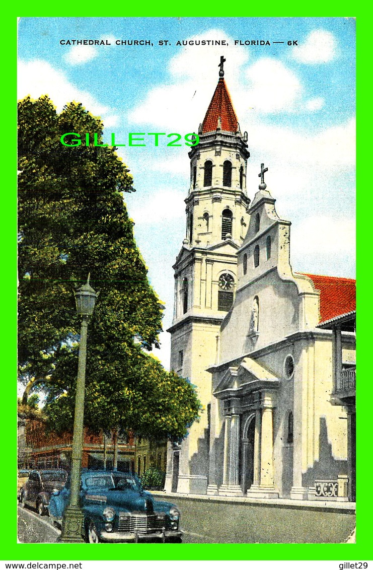 ST AUGUSTINE, FL - CATHEDRAL CHURCH - ANIMATED WITH OLD CARS - FLORIDA SOUVENIR CO - - St Augustine