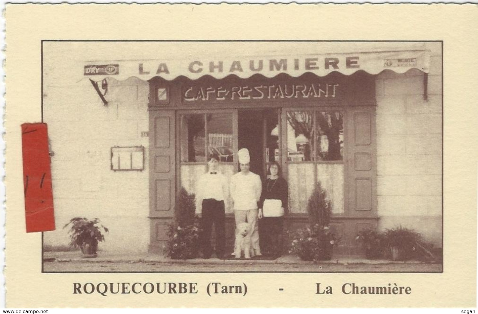 ROQUECOURBE   CARTE DE VISITE   RESTAURANT LA CHAUMIERE - Roquecourbe