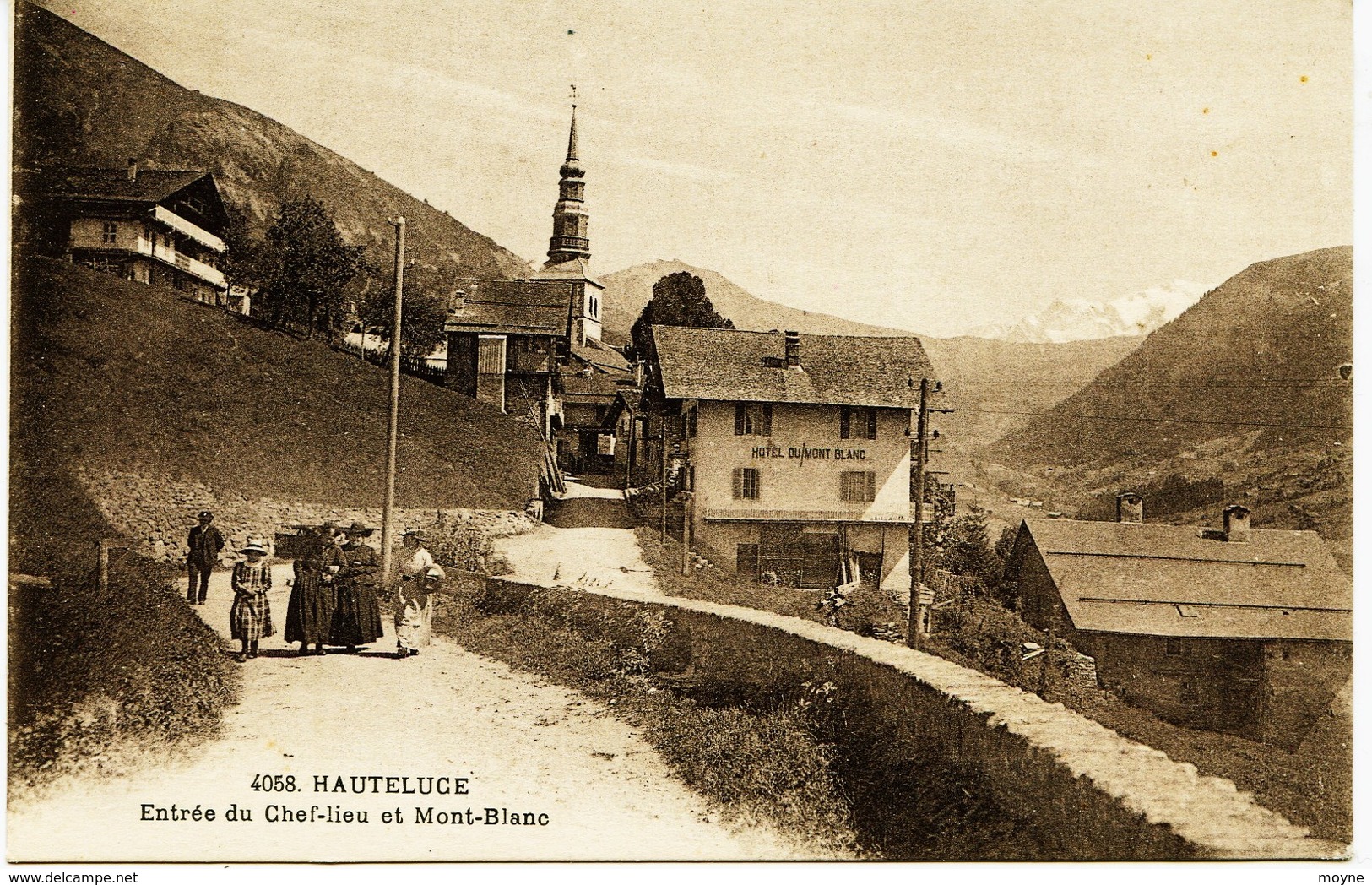 12 - 3806 - Savoie -  HAUTELUCE  : HOTEL Du MONT BLANC - ENTREE DU  CHEF LIEU     Rare - Autres & Non Classés