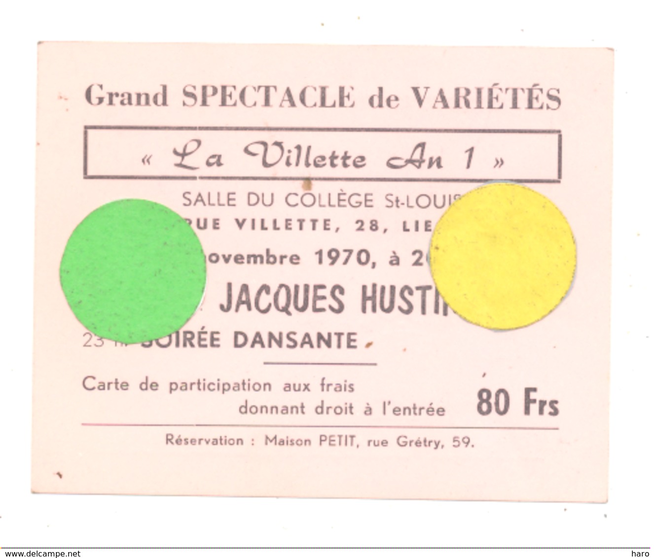 LIEGE "La Villette" Carte D'entrée Soirée Du 7 Novembre 1970, Bal, Vedette Jacques Hustin, Dos Pub Café Chat Noir (b243) - Tickets D'entrée