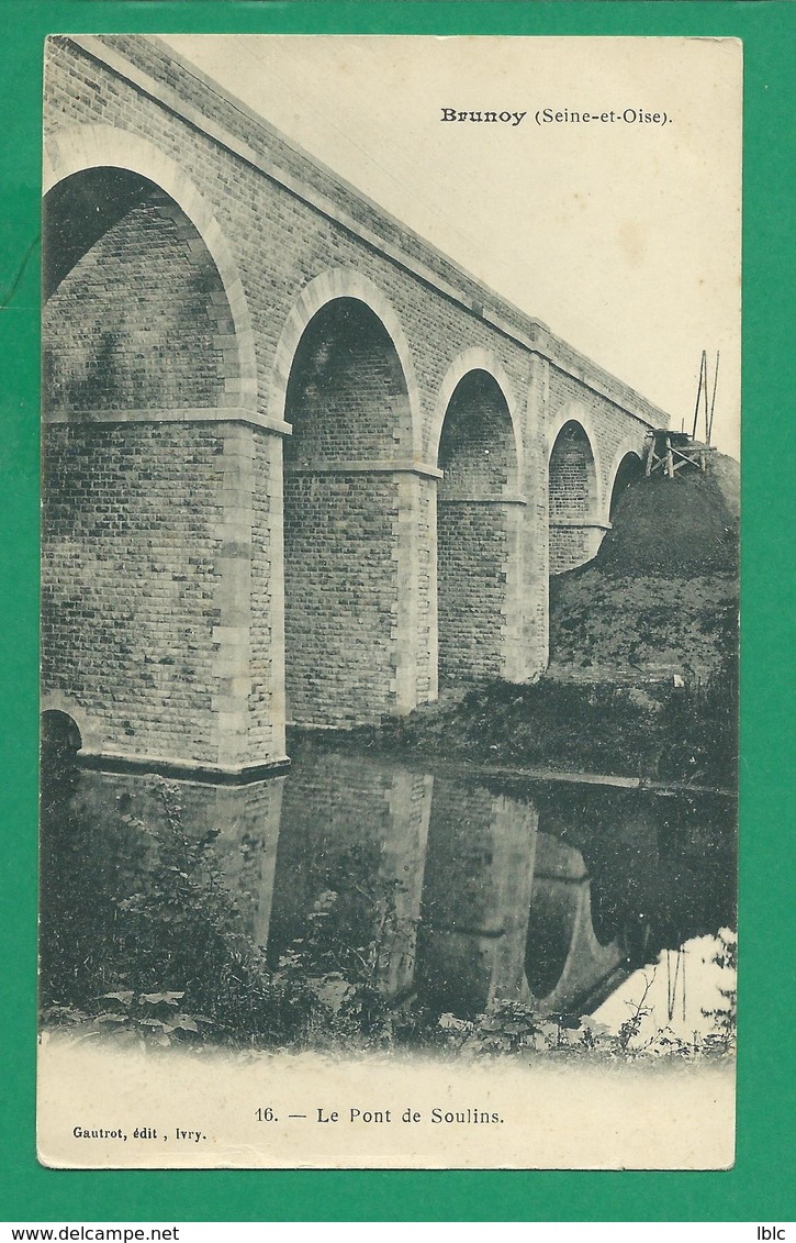 CPA ESSONNE 263/388 -  BRUNOY,  Le Pont De Soulins (Viaduc) - Brunoy