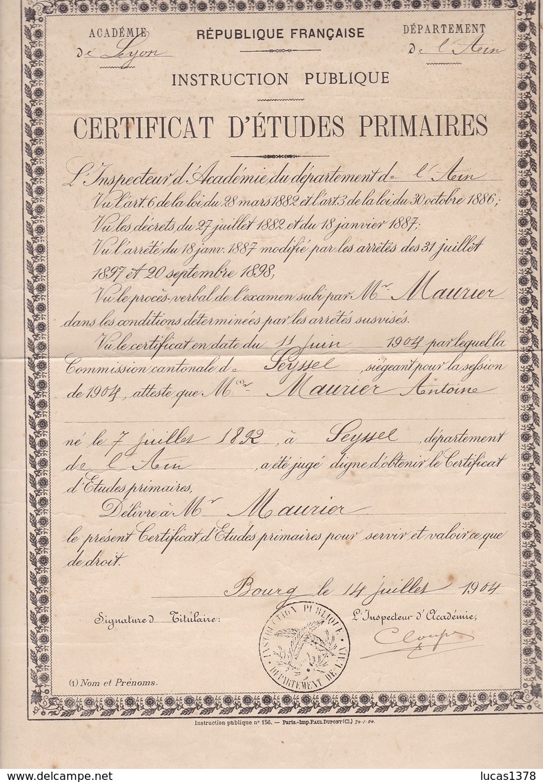 ACADEMIE LYON / SEYSEL / AIN / CERTIFICAT D ETUDES PRIMAIRES 1904 / MR MAURIER - Diplômes & Bulletins Scolaires