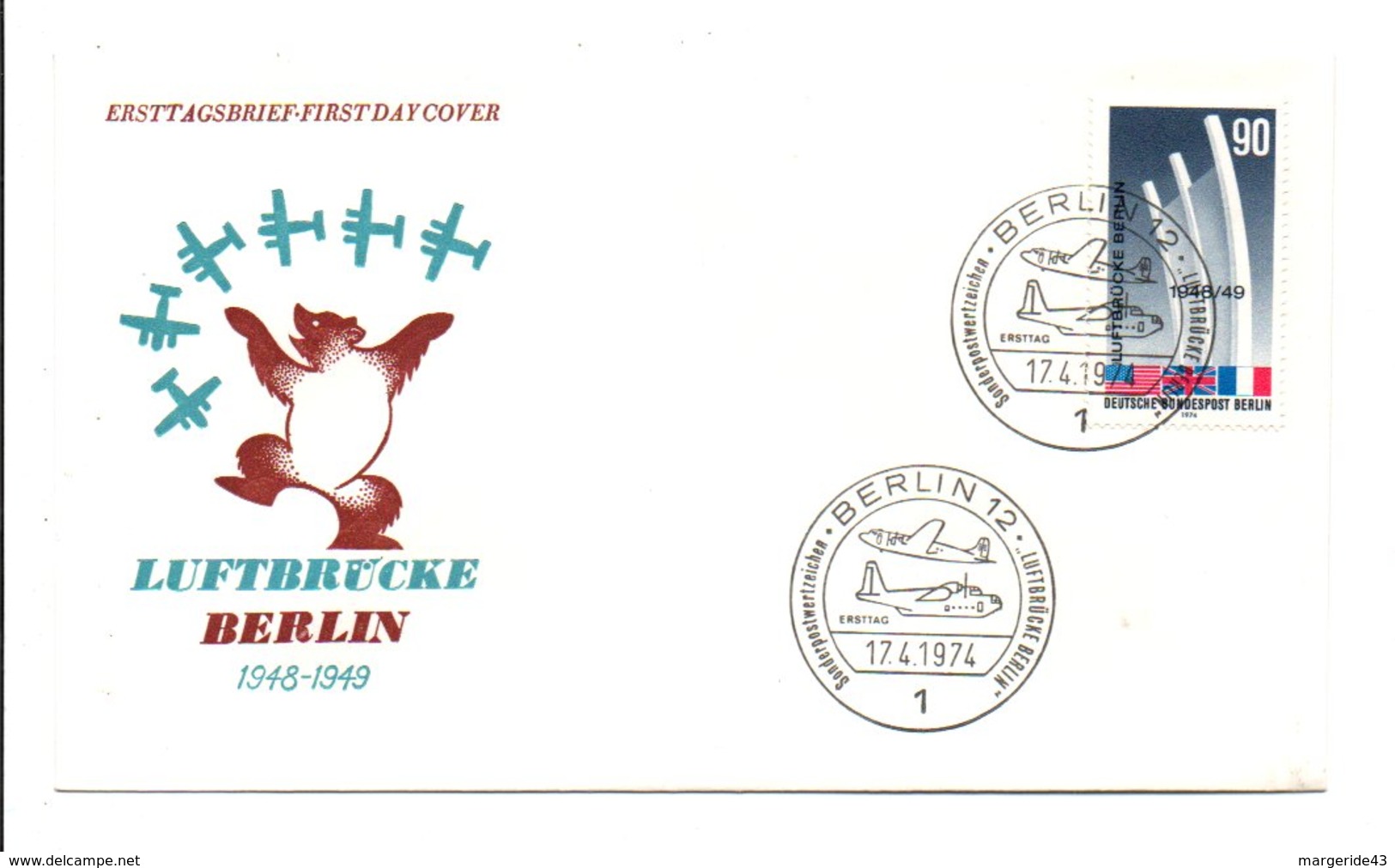 ALLEMAGNE BERLIN FDC 1974 25 ANS PONT AERIEN DE BERLIN - Autres & Non Classés