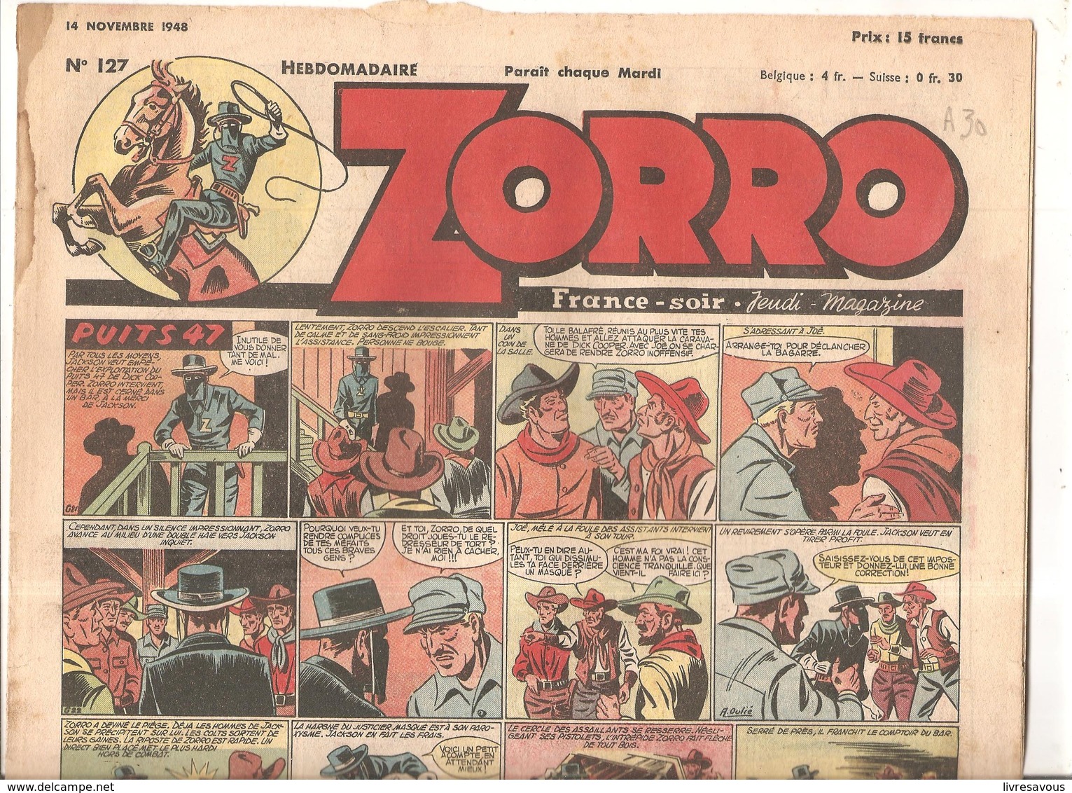 Zorro Hebdomadaire N°127 Du 14 Novembre 1948 Puits 47 - Zorro