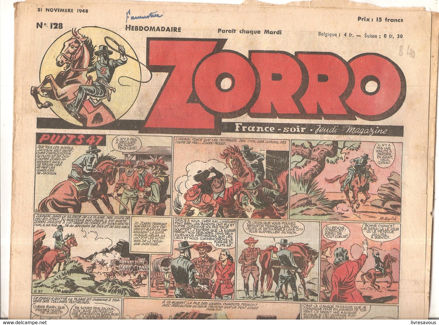 Zorro Hebdomadaire N°128 Du 21 Novembre 1948 Puits 47 - Zorro