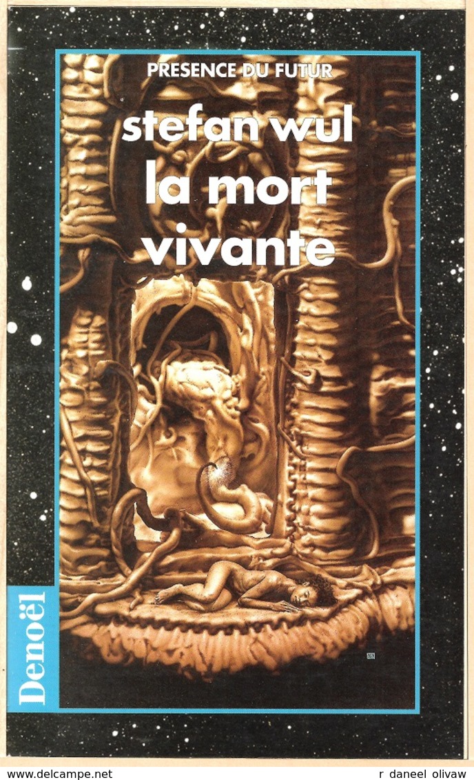 PDF 571 - WUL, Stefan - La Mort Vivante (comme Neuf) - Présence Du Futur