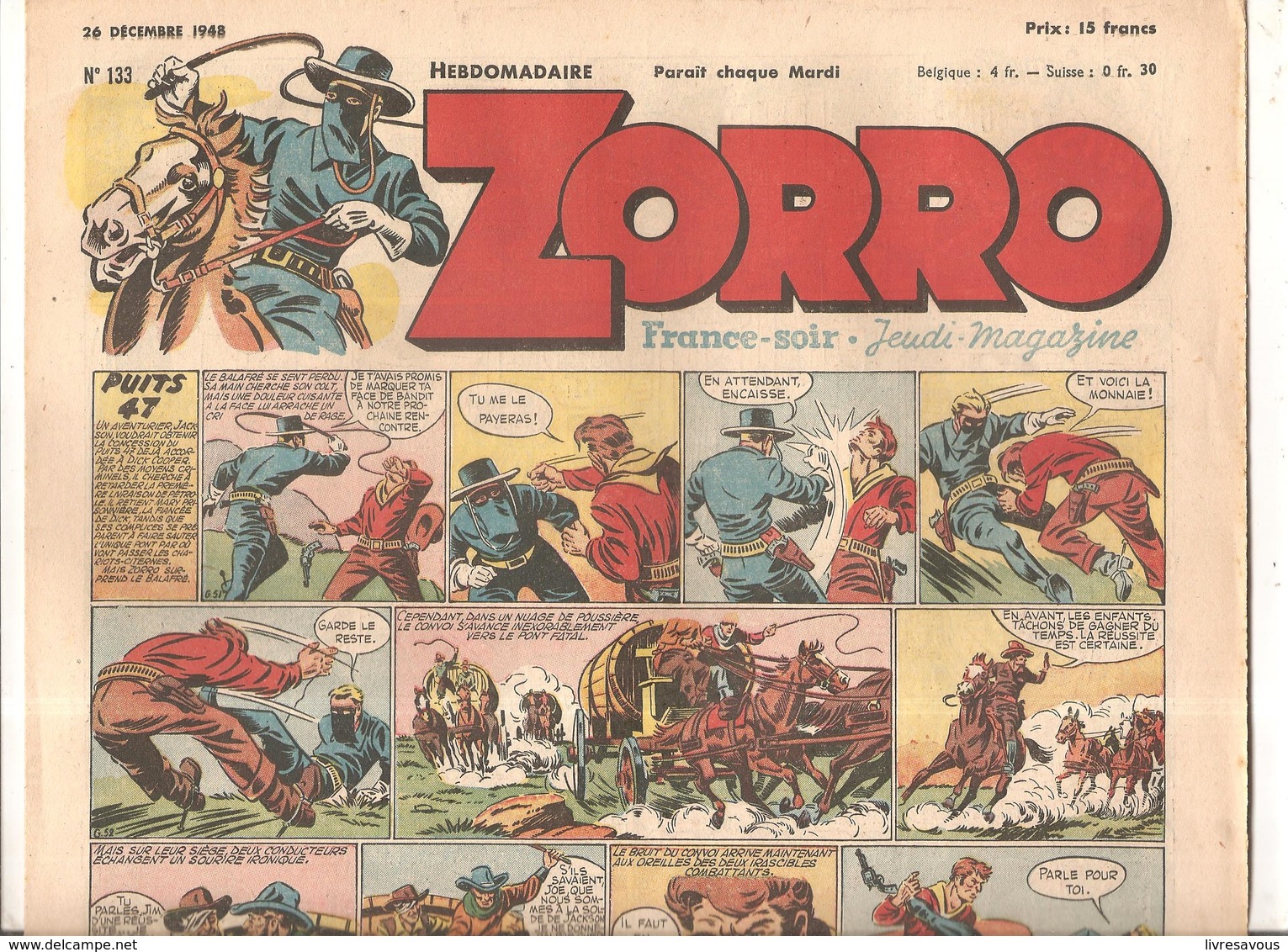 Zorro Hebdomadaire N°133 Du 26 Décembre 1948 Puits 47 - Zorro