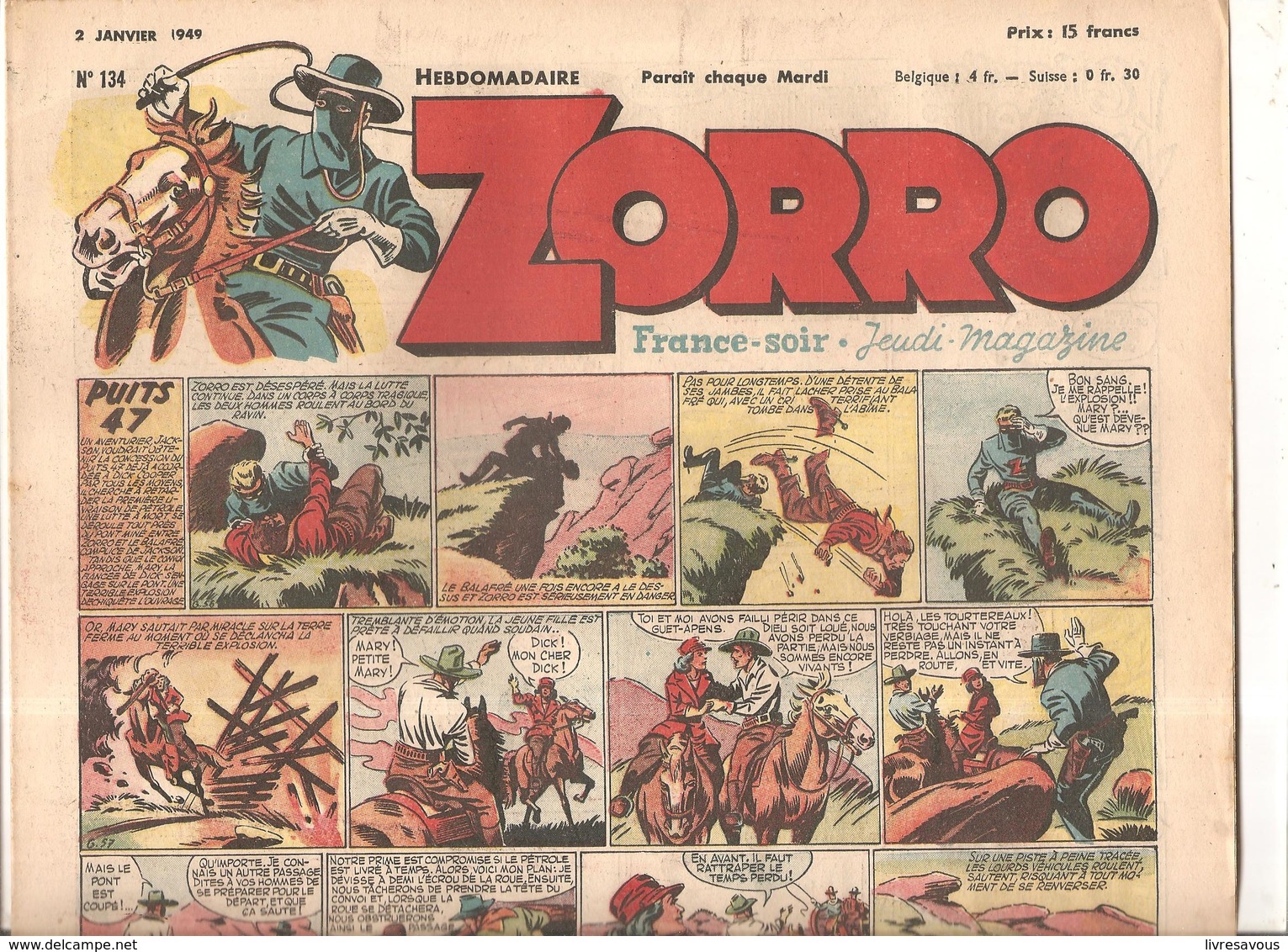 Zorro Hebdomadaire N°134 Du 2 Janvier 1949 Puits 47 - Zorro