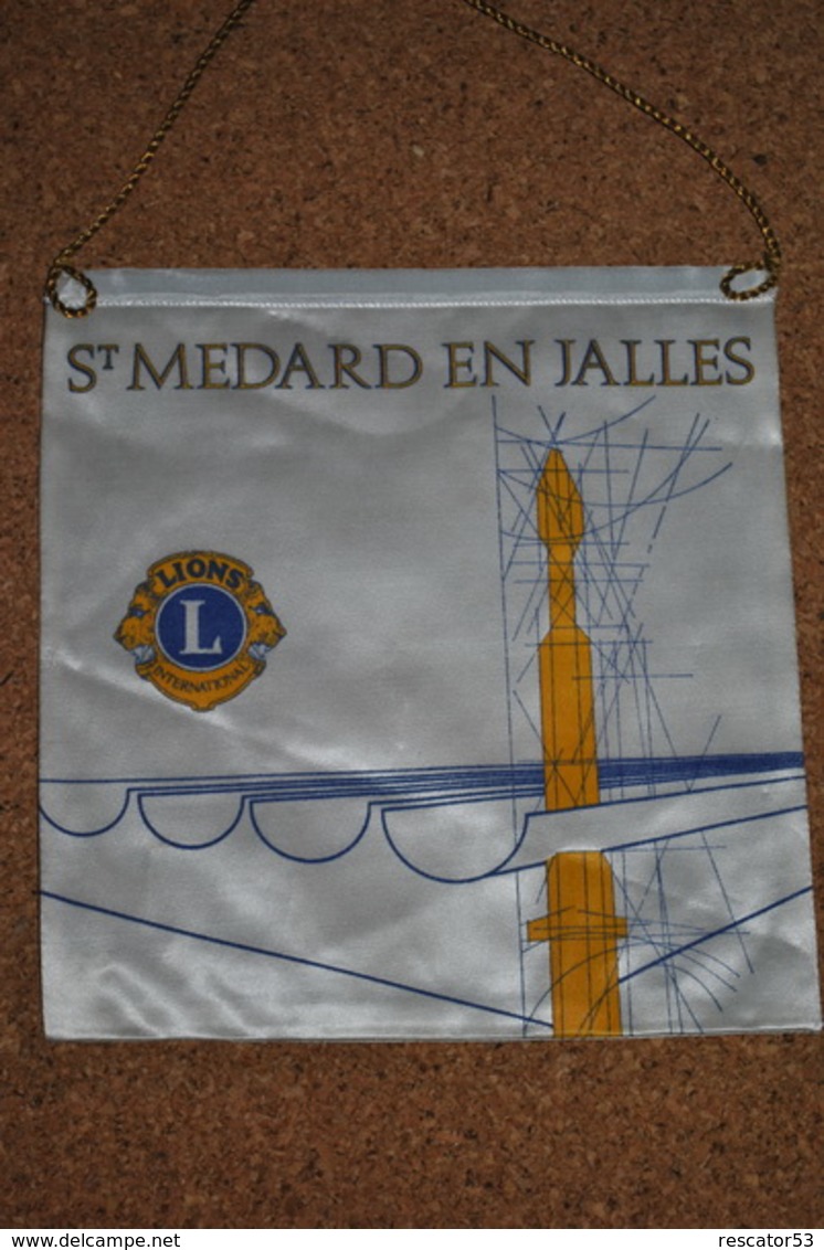 Rare Fanion Lion's Club St Médard En Jalles - Sonstige & Ohne Zuordnung