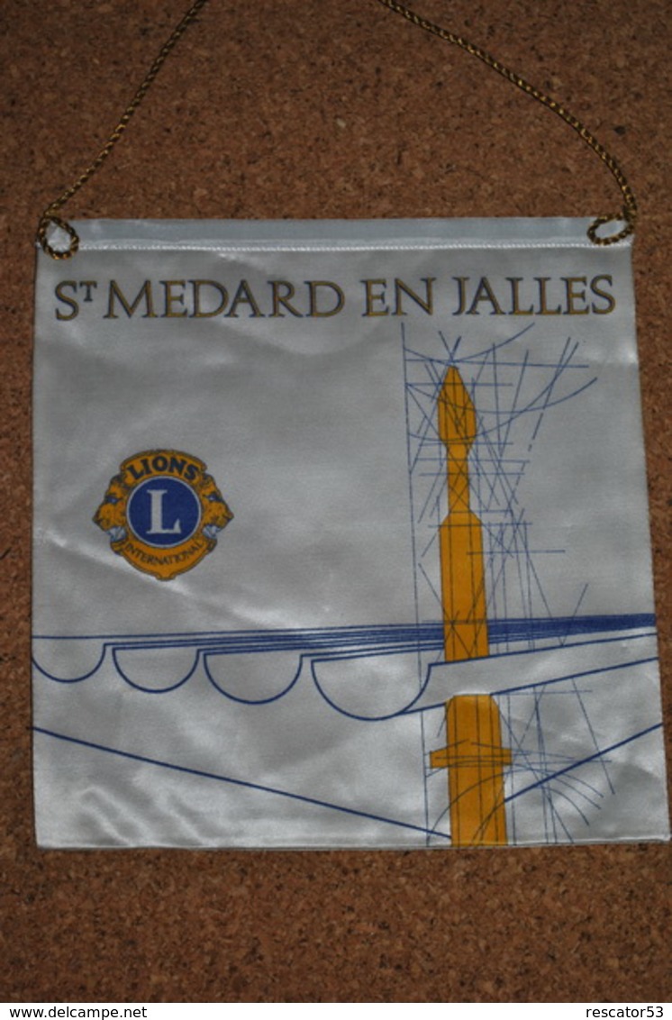 Rare Fanion Lion's Club St Médard En Jalles - Other & Unclassified