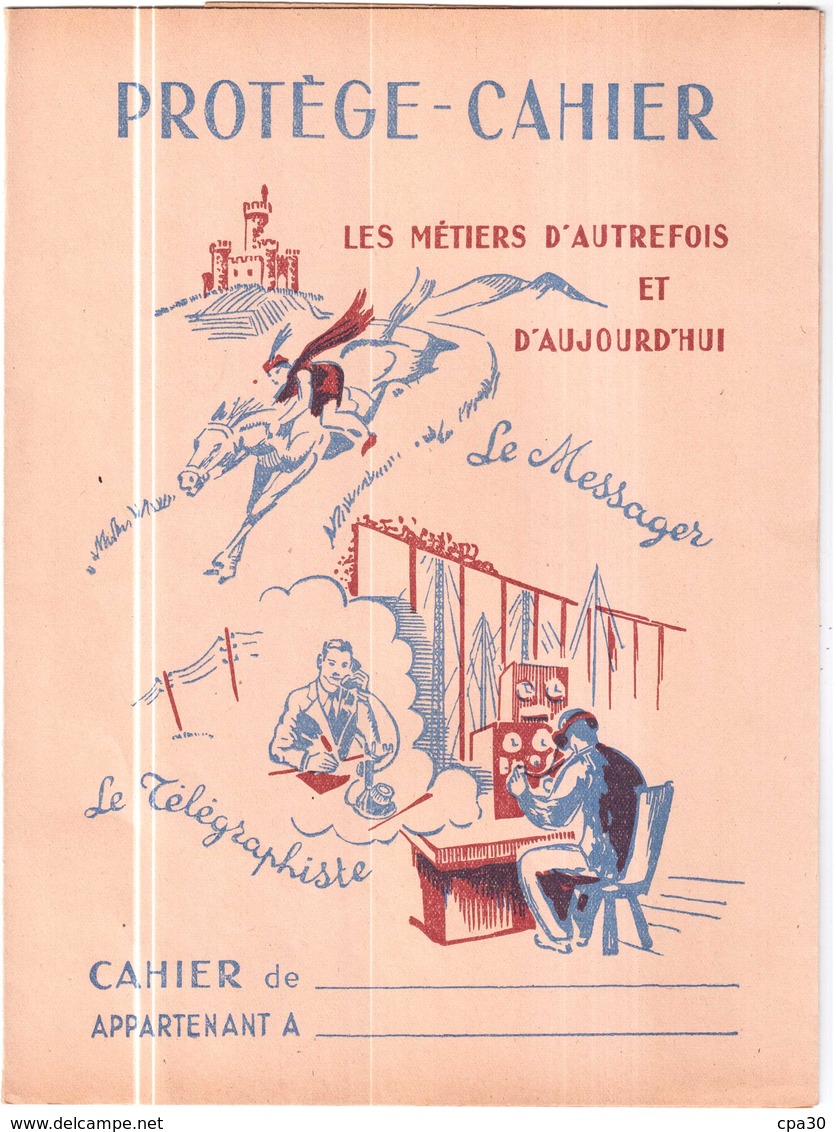 PROTEGE CAHIER ANCIEN.LES METIERS D'AUTREFOIS ET D'AUJOURD'HUI.LE MESSAGER - Book Covers
