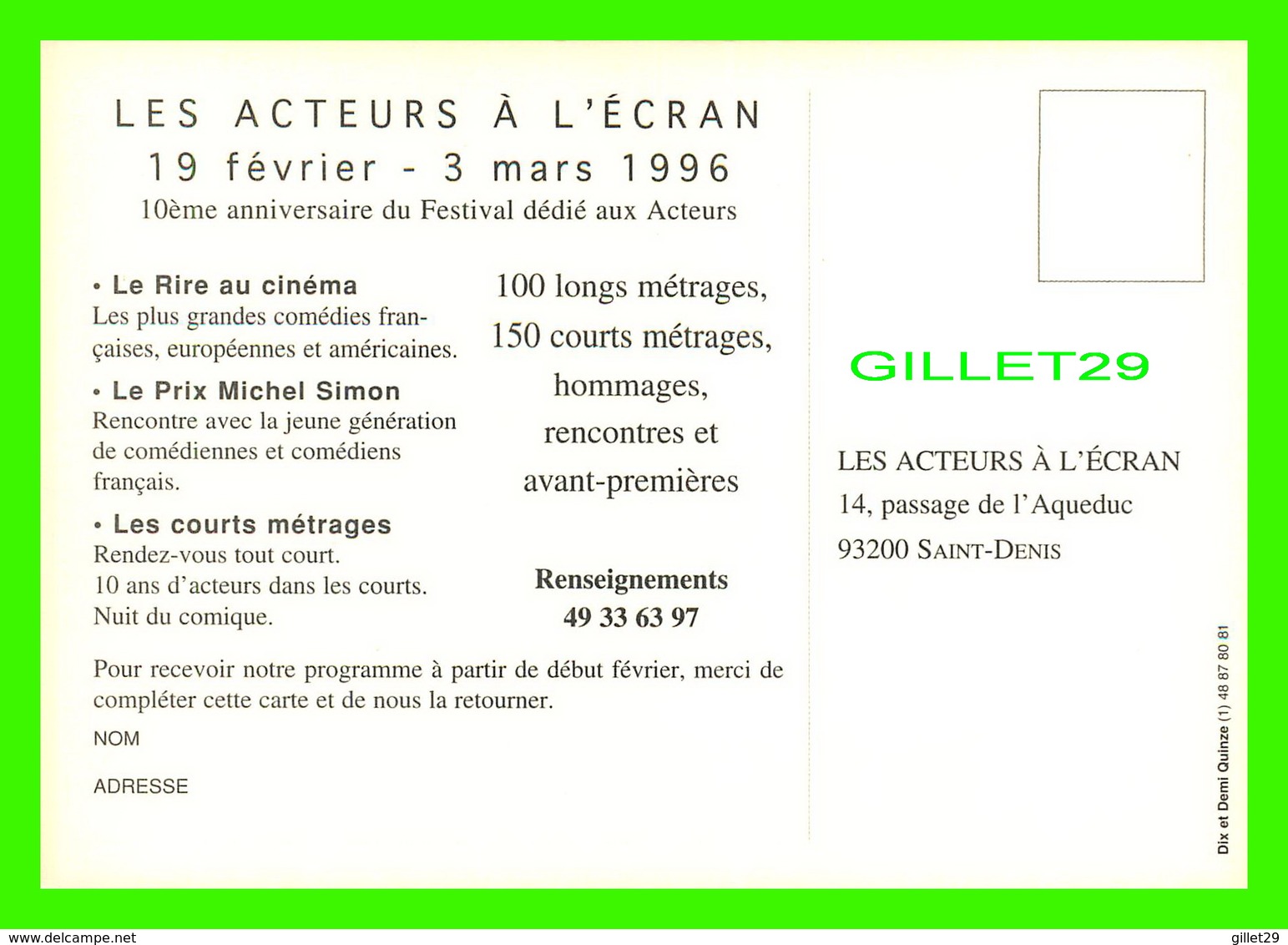 ADVERTISING, PUBLICITÉ - LES ACTEURS À L'ÉCRAN SAINT-DENIS - PANTIN-TREMBLAY EN FRANCE 1996 - - Reclame