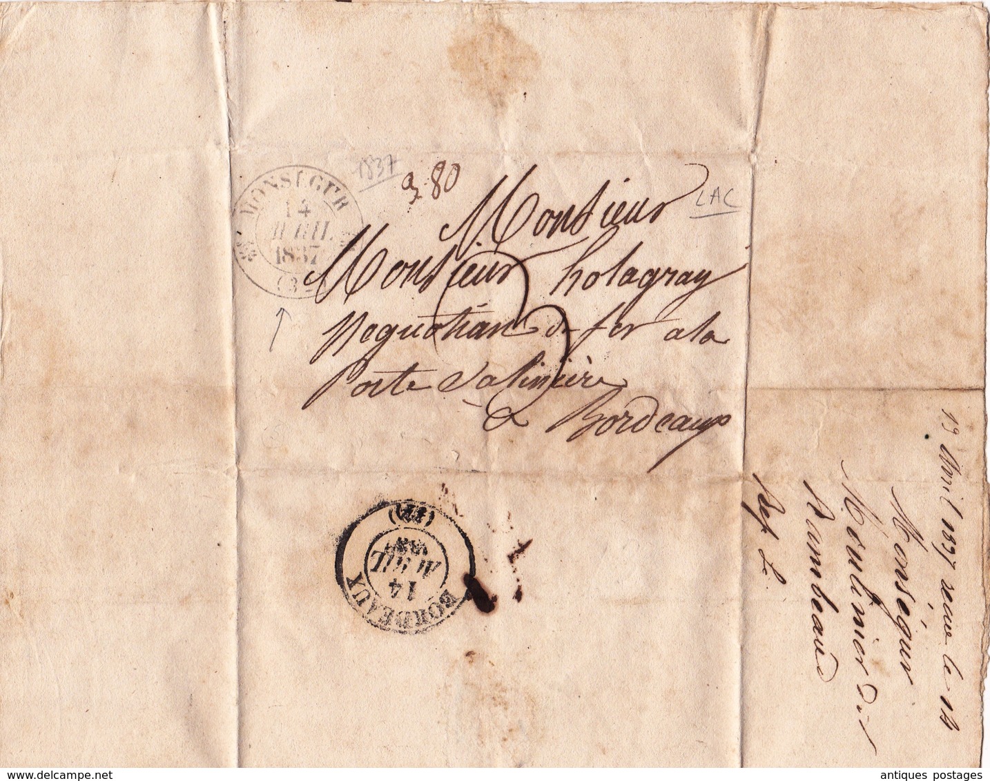 Lettre 1837 Montségur Gironde Bordeaux Porte Des Salinière Holagray Négociant En Fer Métaux - 1801-1848: Précurseurs XIX