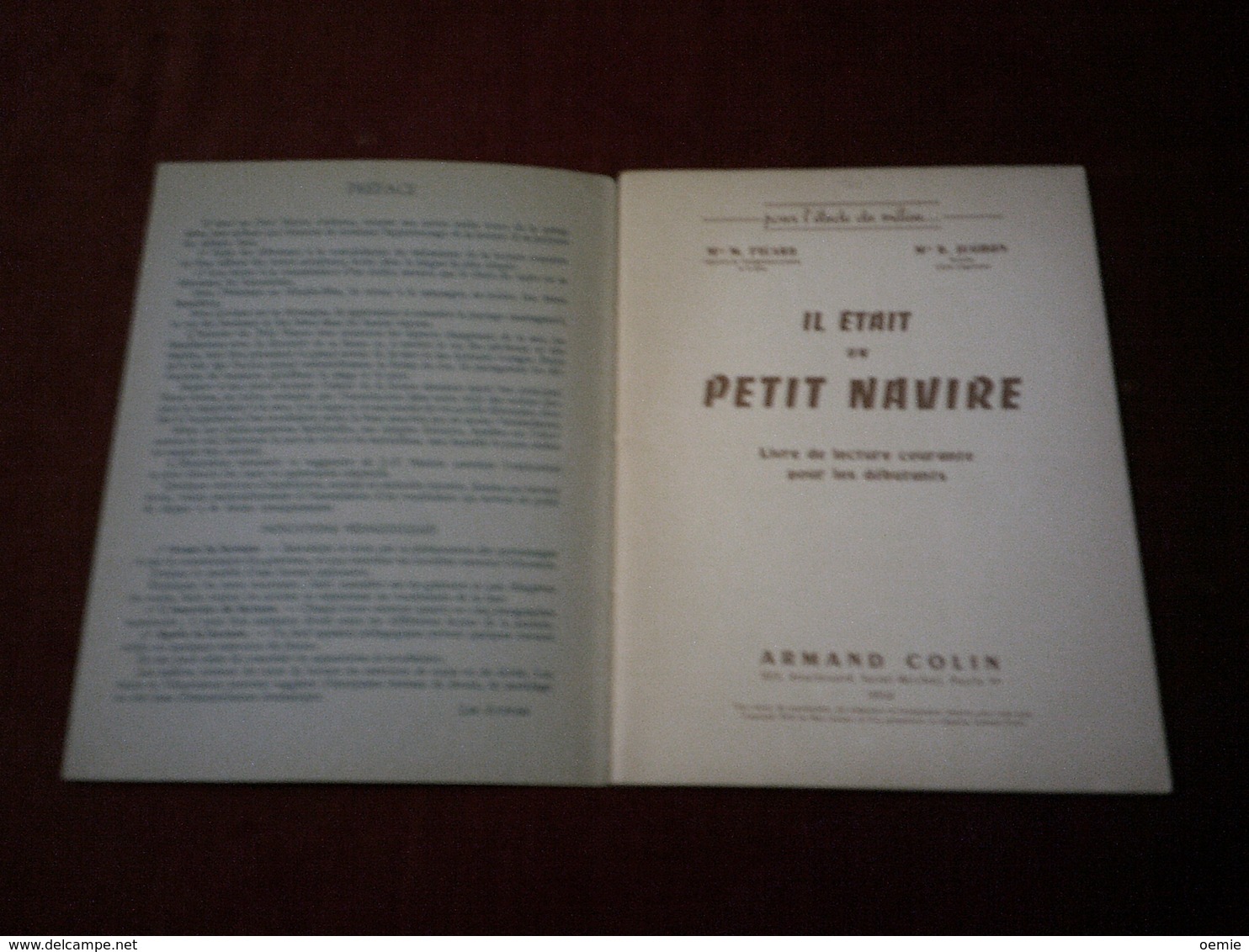 POUR L'ETUDE DU MILIEU  °  IL ETAIT UN PETIT NAVIRE   ° LIBRAIRIE ARMAND COLIN 1954 / 1955 - 6-12 Years Old