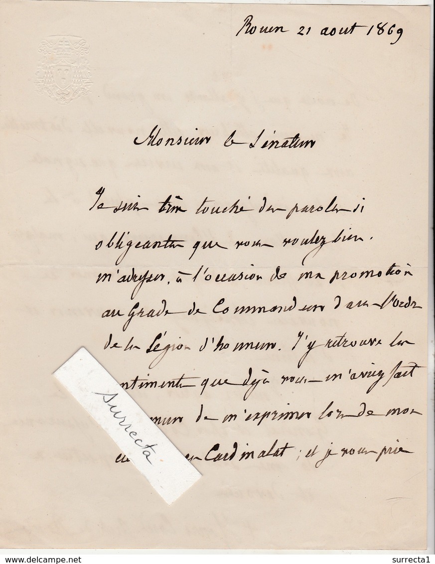 Courrier Au Général Sénateur / 1869 /Autographe Henri, Cardinal Archevêque Rouen / Promotion Commandant Légion Honneur - Avant 1871