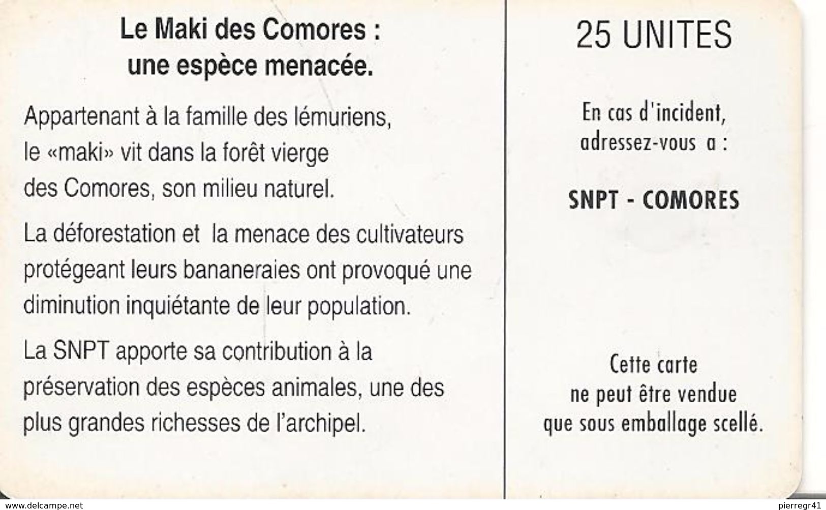 CARTE-PUCE-25U-SC7-SNPT COMORES-MAKI-UTILISE-V°Sans N°-TBE - Comoren