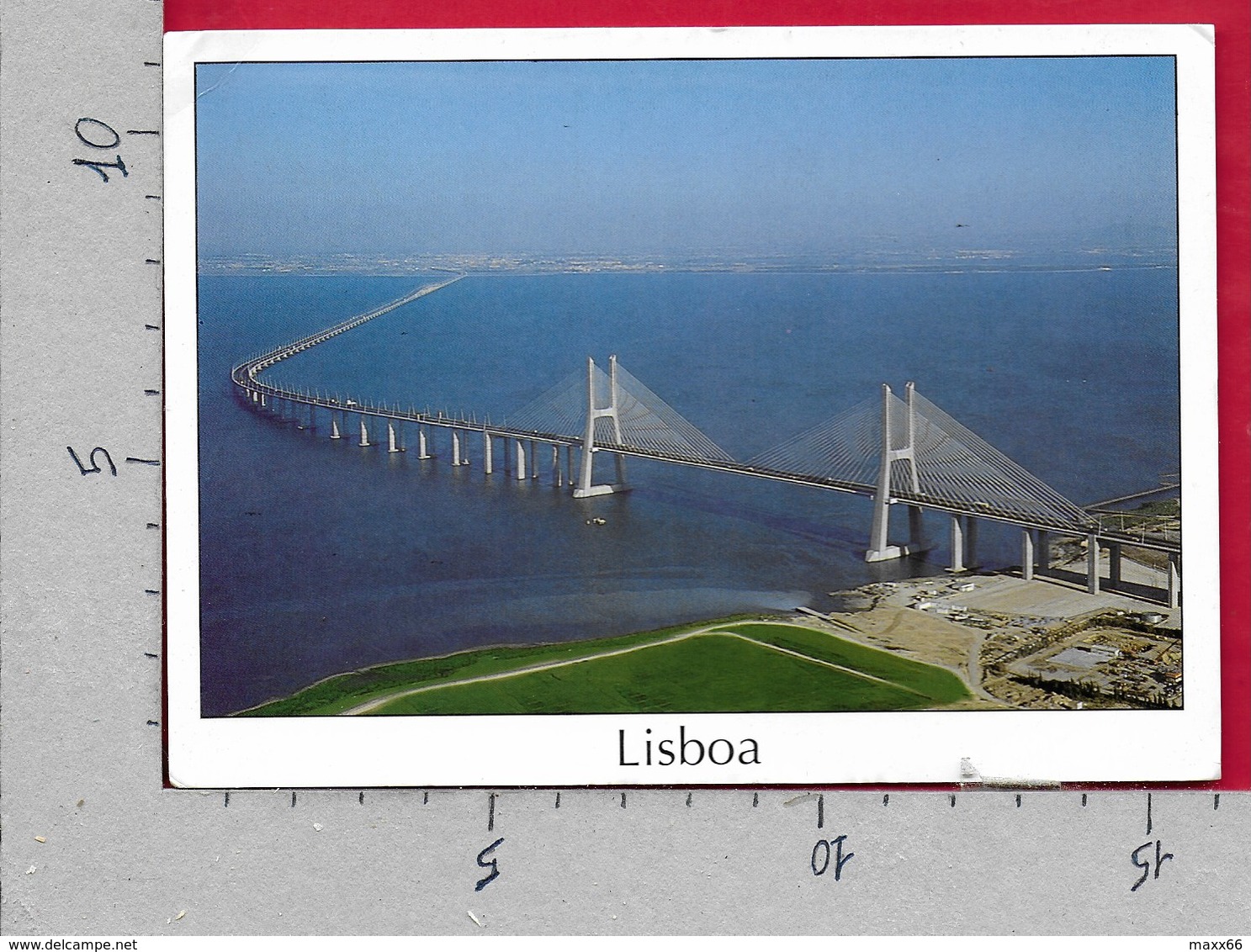 CARTOLINA VG PORTOGALLO - LISBOA - Vasco Da Gama Bridge - 11 X 16 - ANN. 1999 JOAO CID DOS SANTOS - Lisboa