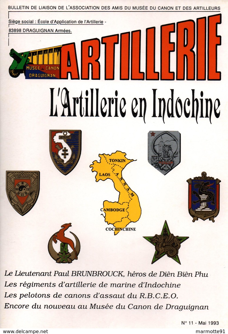 BULLETIN MUSEE ARTILLEURS ARTILLERIE EN INDOCHINE - French