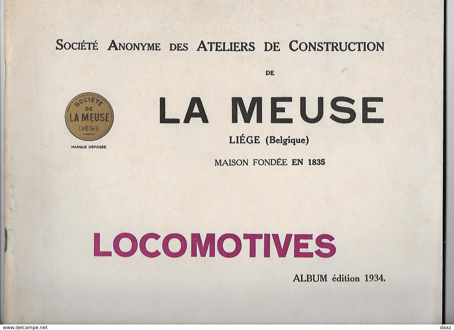 Album 1934 Société De La Meuse Liège (Sclessin) Construction De Locomotives Locomotive  Trains - Chemin De Fer & Tramway