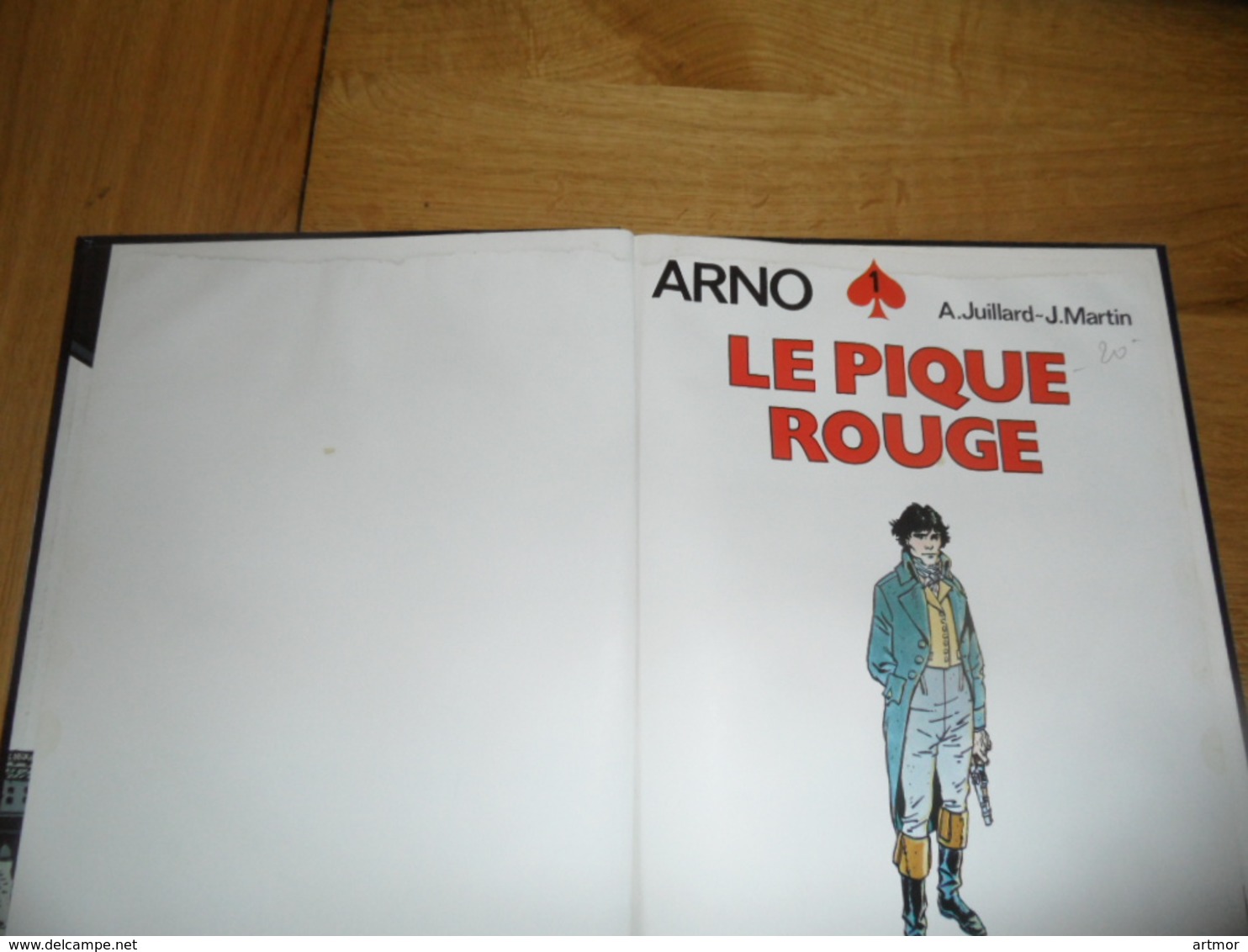 JUILLARD/ MARTIN - ARNO - T1 LE PIQUE ROUGE - EO 1984 - Juillard