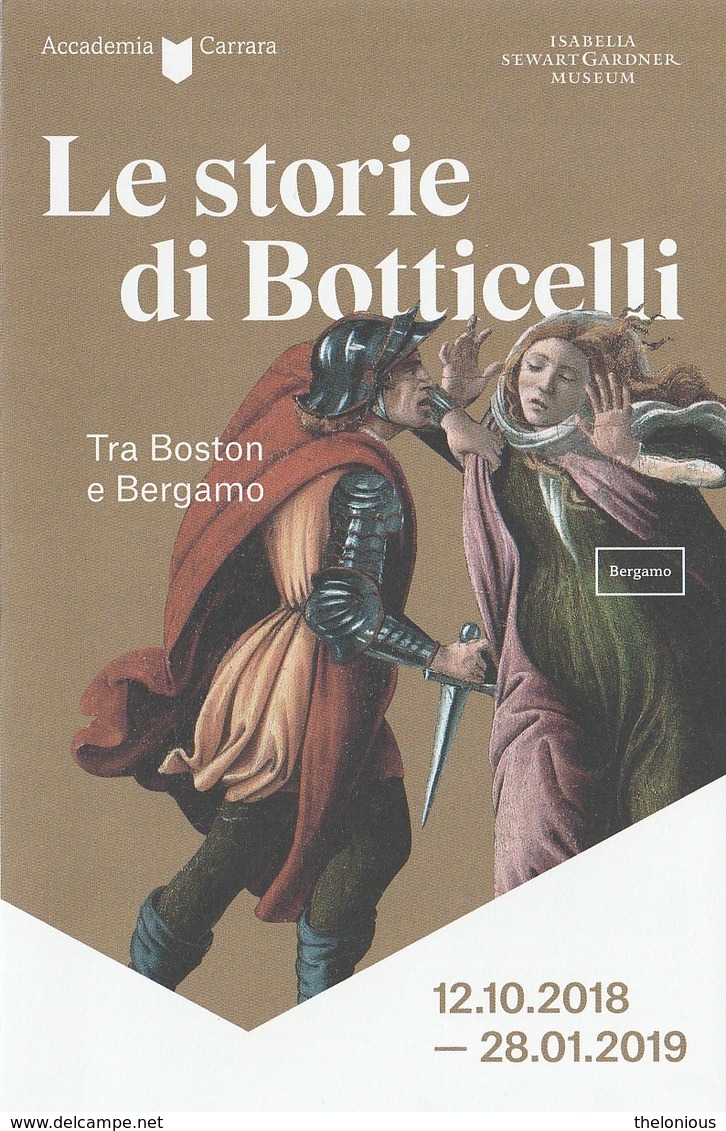 * Le Storie Di Botticelli, Tra Boston E Bergamo - Pieghevole Publicitario Della Mostra - Musei