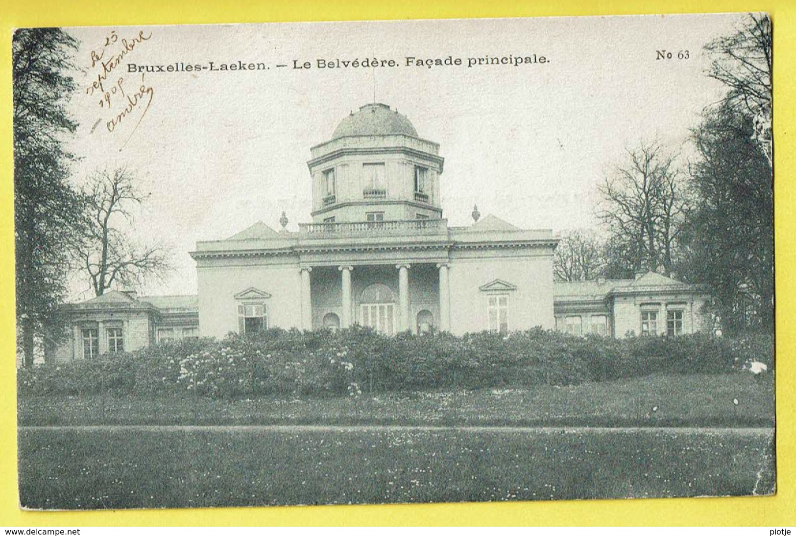 * Laken - Laeken (Brussel - Bruxelles) * (nr 63) Le Belvédère, Chateau, Kasteel, Façade Principale, Old, Unique - Laeken