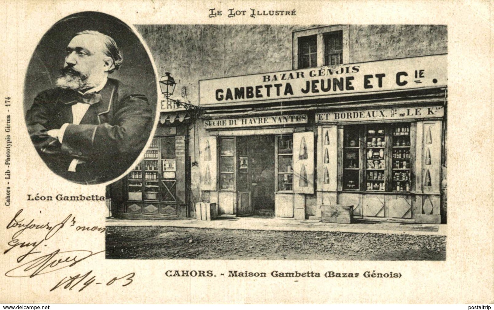 Lot Cahors Maison Gambetta (Bazar Génois) Le Lot Illustré Léon Gambetta - Cahors