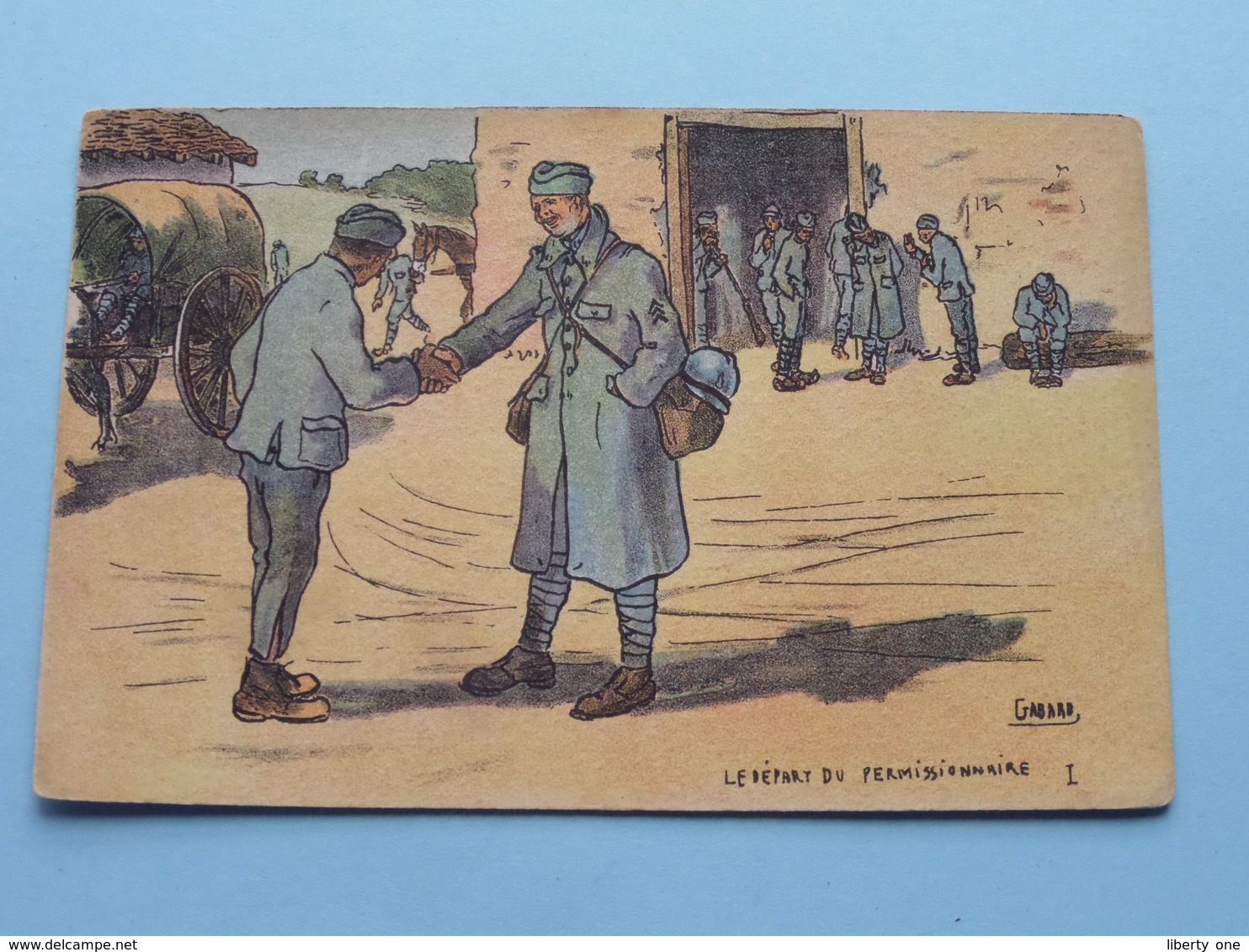 Le Départ Du Permissionnaire ( GABARD - Visé Paris N° 348 - G.F. &  V.N. ) Anno 1918 ( Zie/voir Foto ) ! - Guerre 1914-18