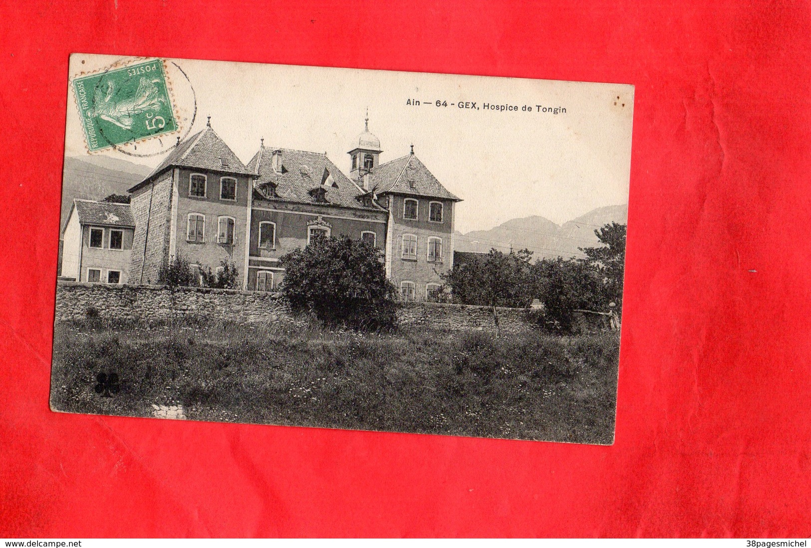 Carte Postale - GEX - D01 - Hospices De Tongin - Gex