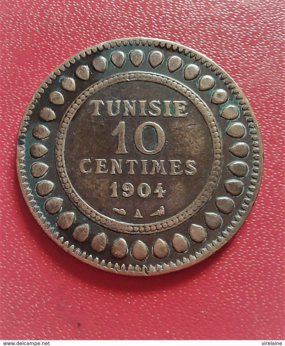 . Tunisie - 10 Centimes 1904  - TRES BELLE  PIECE  (B4 - 30) - Tunisie