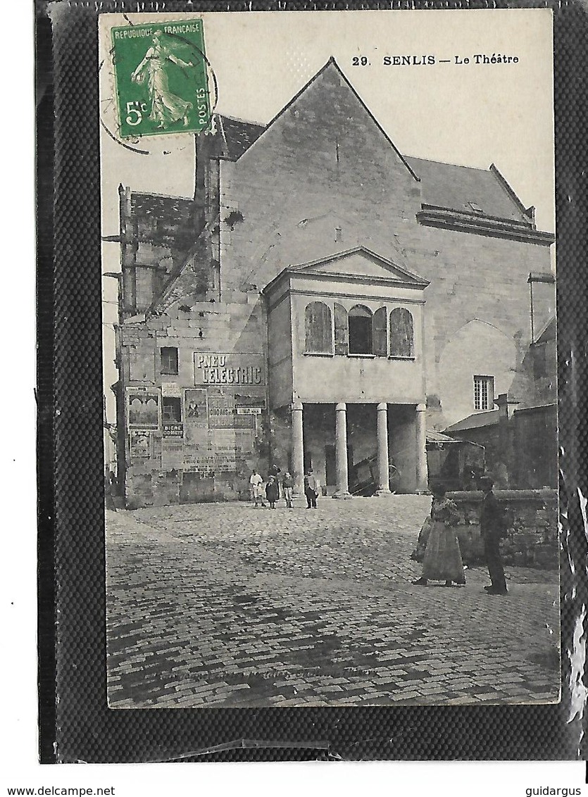 60-SENLIS-Une Vue Animée Du Theâtre - Senlis