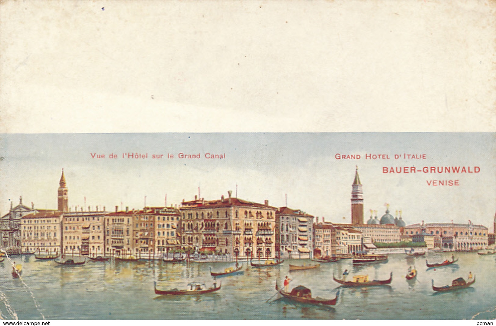 Vue De L'Hotel Sur Le Grand Canal  Grand Hotel D'Italie BAUER-GRUNWALD  VENISE - VENICE - BY RICHTER & CO. - Venezia