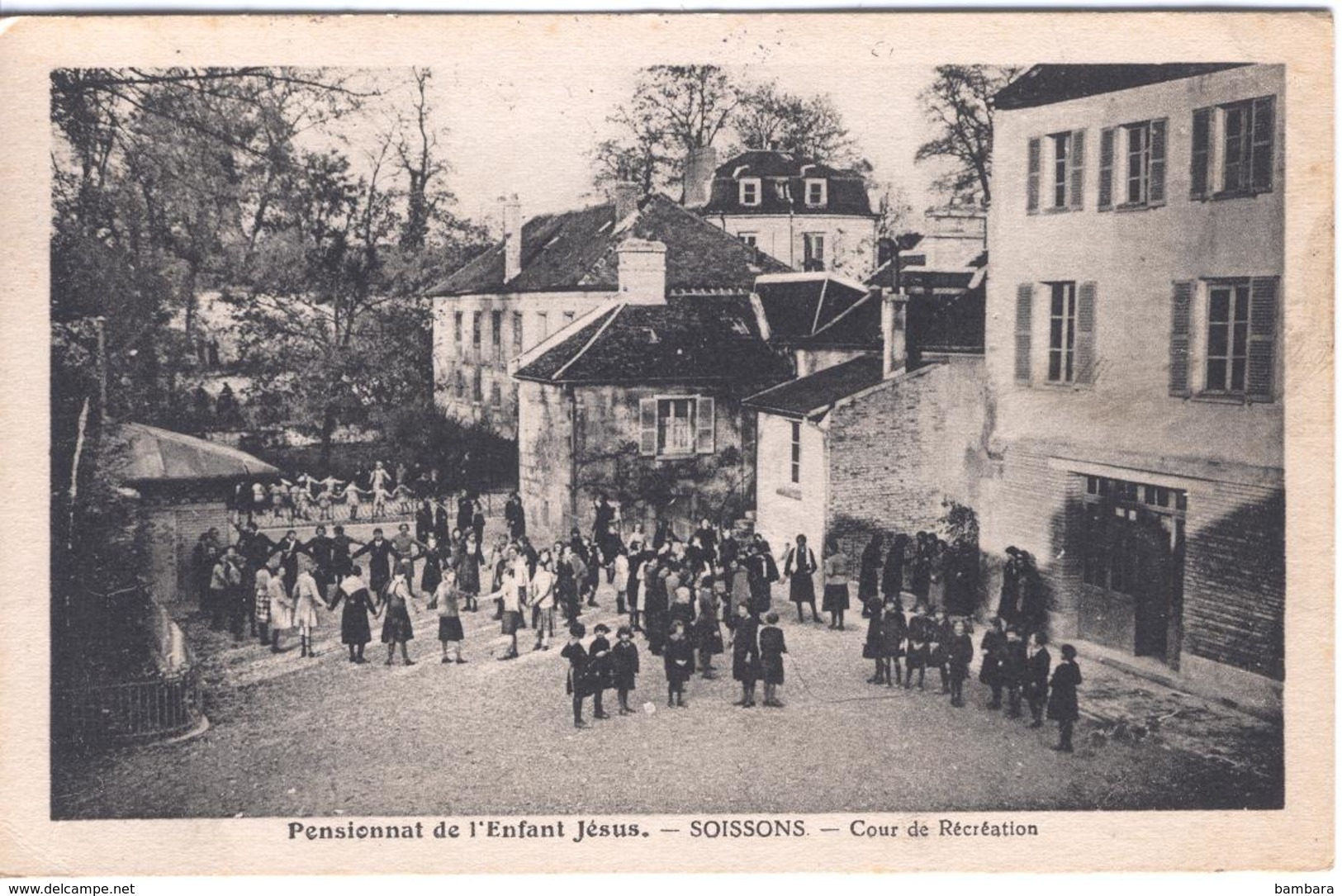 SOISSONS - Pensionnat De L'Enfant Jésus - Soissons