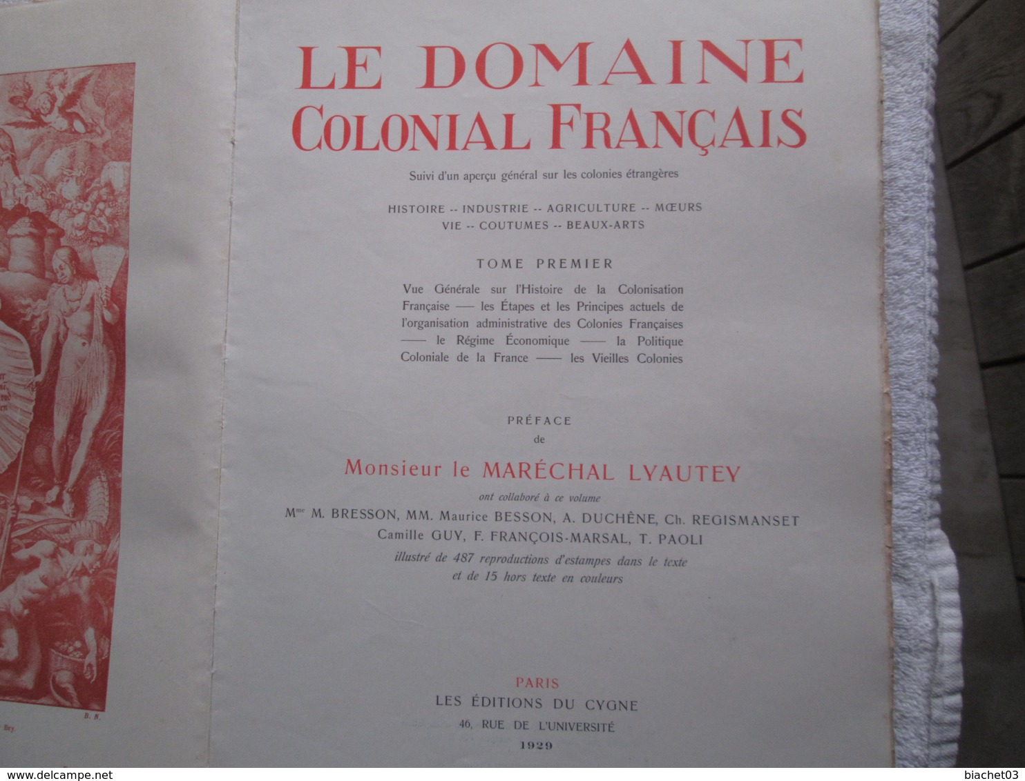 Le Domaine Colonial Français En 4 Volume ( Voir Les Scan ) - Lots De Plusieurs Livres