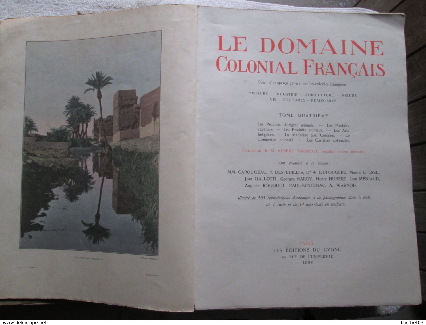 le domaine colonial français en 4 volume ( voir les scan )