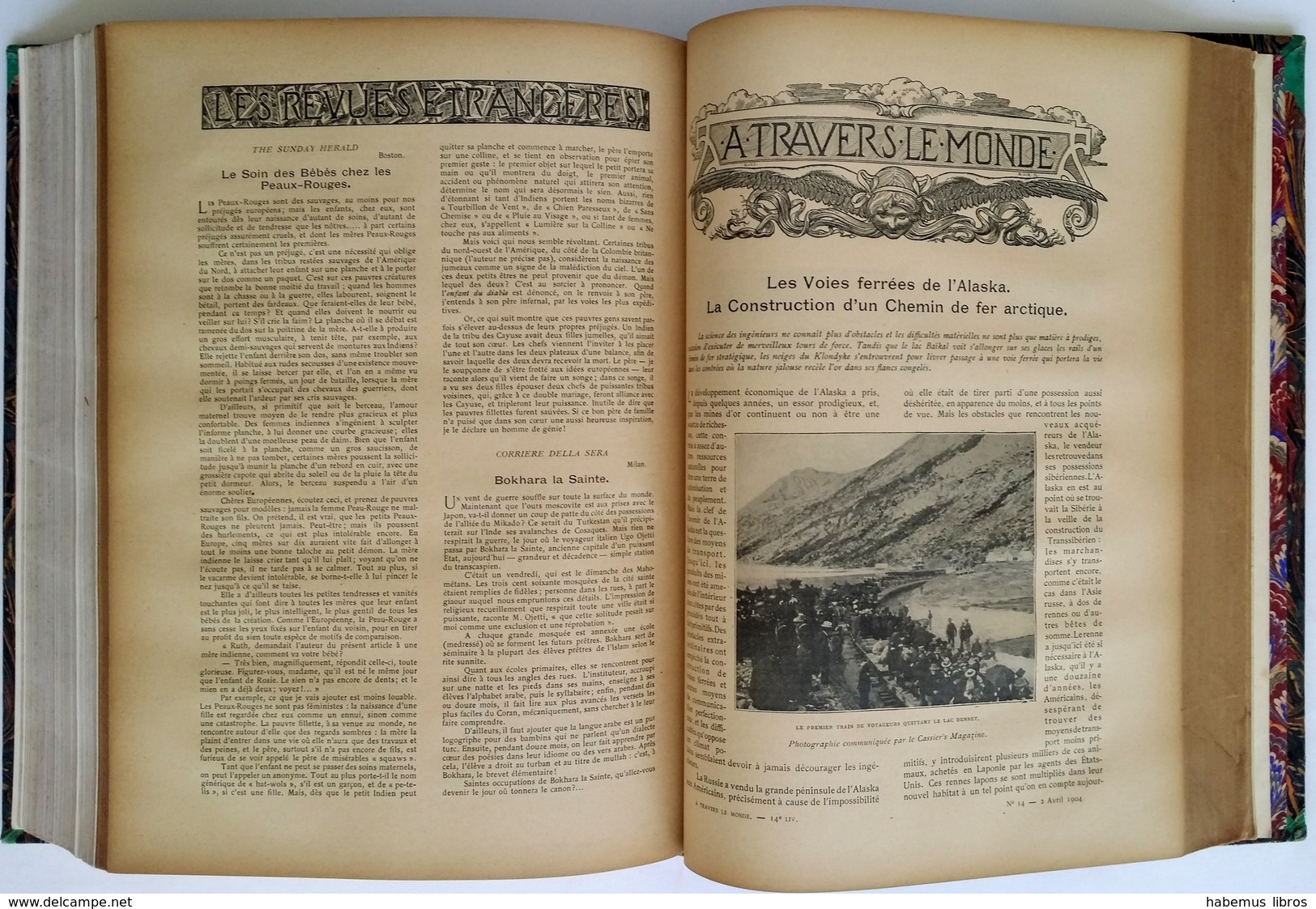 Le Tour Du Monde ; A Travers Le Monde / Edouard Charton (fondé Par). - Paris : Hachette, 1904 - Voyages