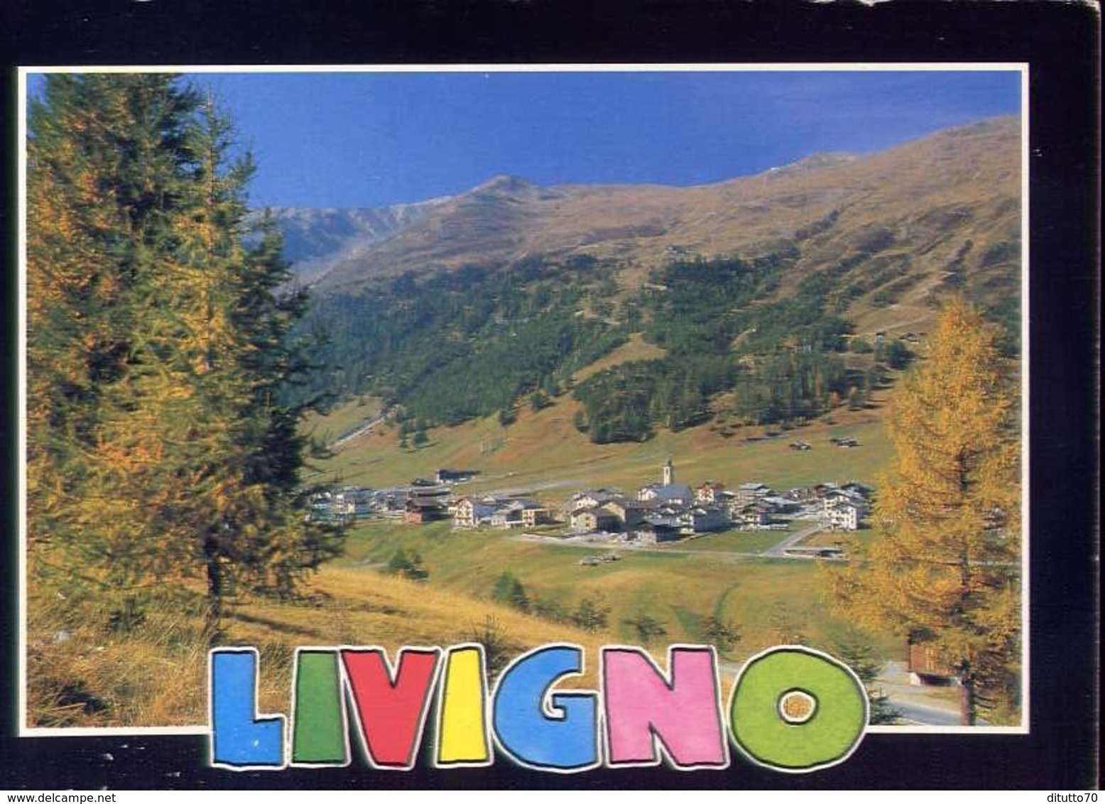 Livigno - Sondrio - 7232 - Formato Grande Viaggiata – E 10 - Sondrio