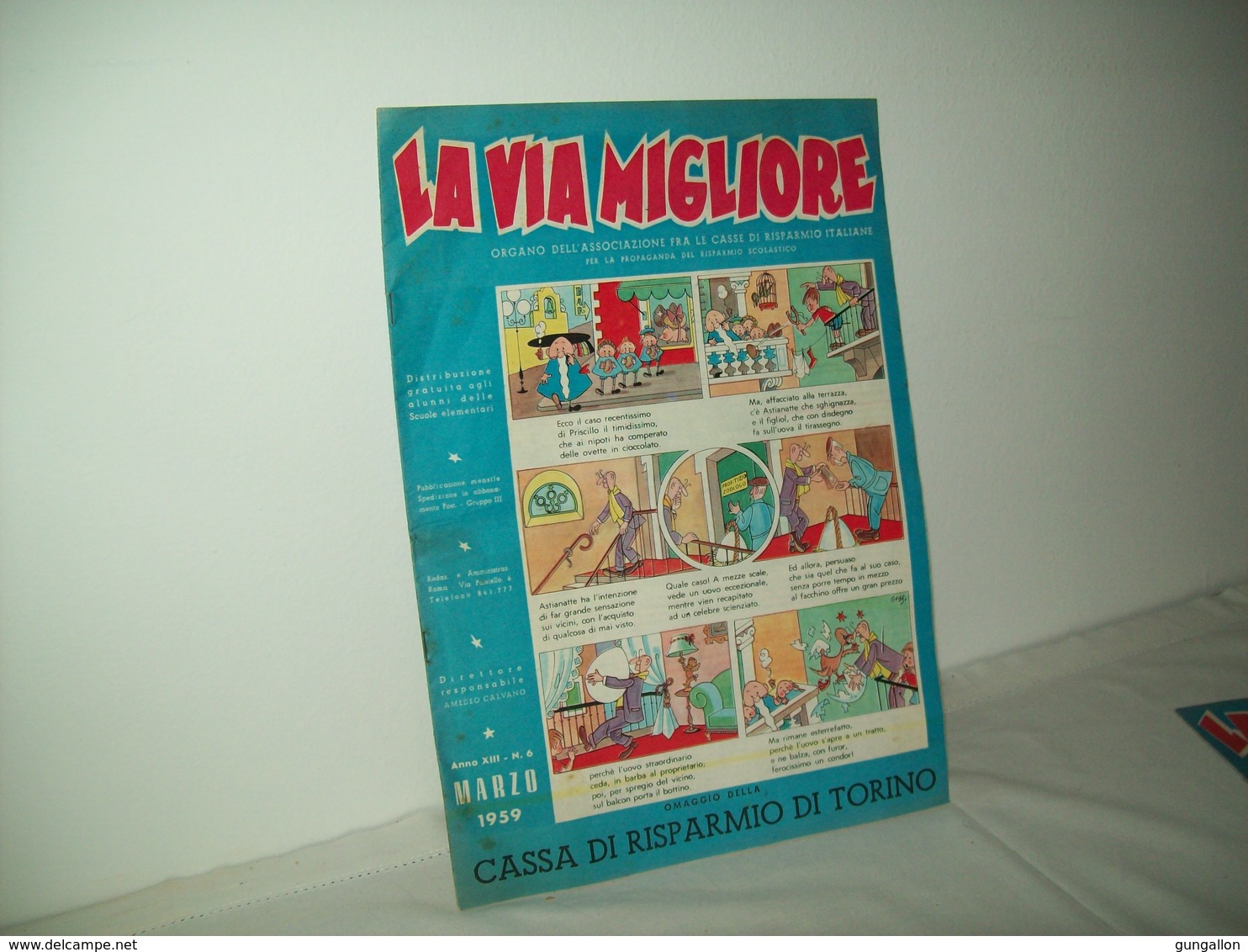 La Via Migliore(1959)   Anno XIII  N. 6 - Altri & Non Classificati