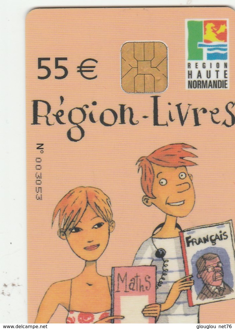 CARTE REGION LIVRES  55E   2005-2006..REGION HAUTE NORMANCIE - Autres & Non Classés