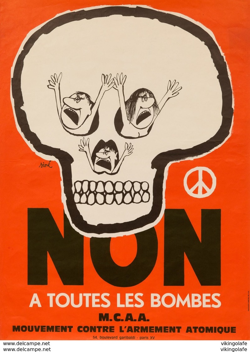 RARE -Affiche De "siné "des Années 60- MCAA Mouvement Contre L'armement Atomique- Non à Toutes Les Bombes- 61x43 - Other & Unclassified