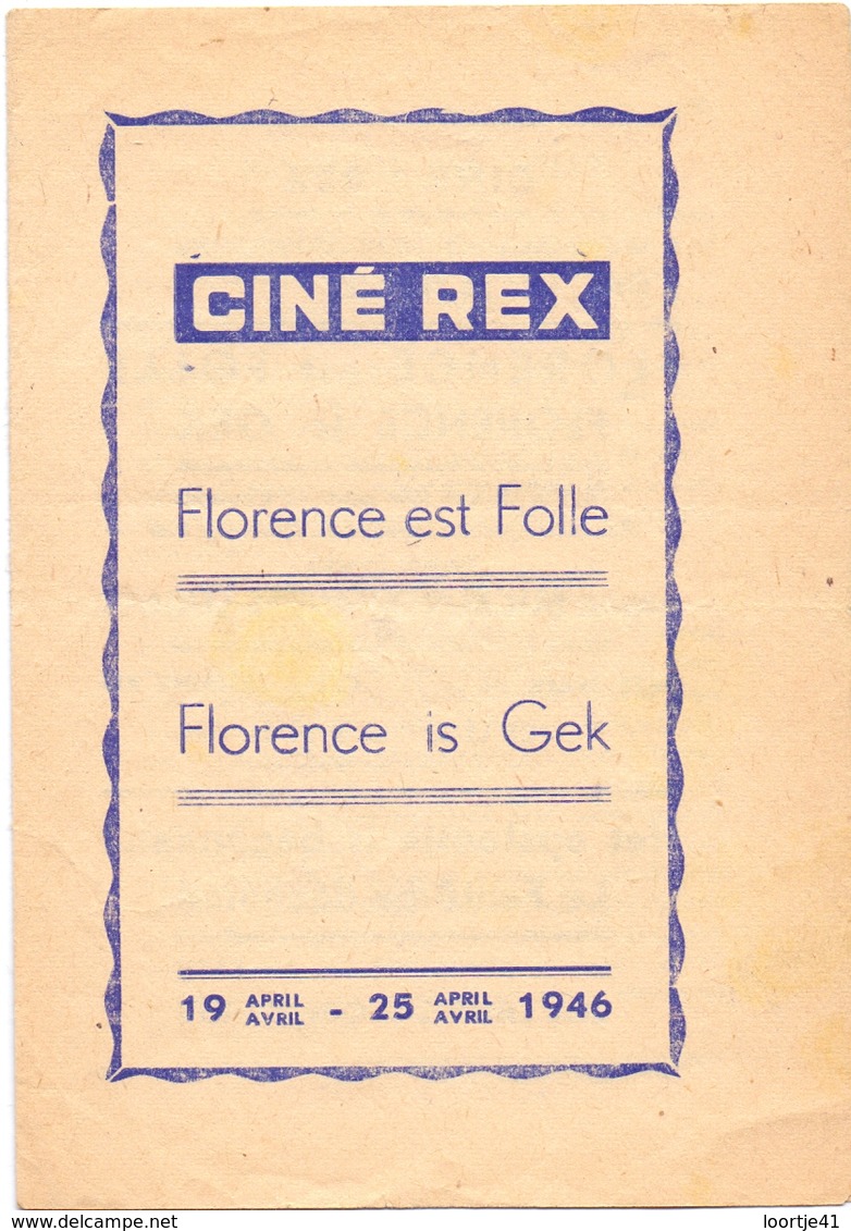 Ciné Cinema Bioscoop Pub Reclame Programma - Ciné Rex  Gent - Florence Is Gek - 1946 - Publicité Cinématographique