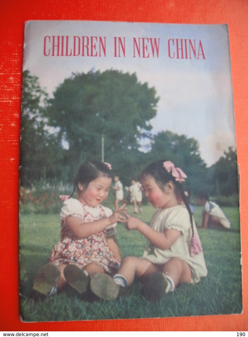 CHIDREN IN NEW CHINA - Other & Unclassified