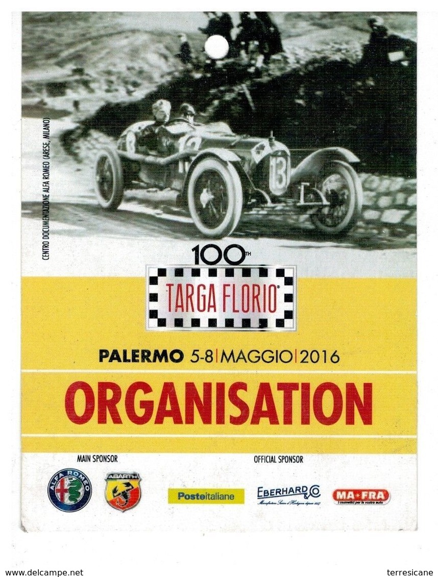 PASS BADGE RACE MOTORSPORTS CENTENARIO TARGA FLORIO ORGANISATION - Automovilismo - F1