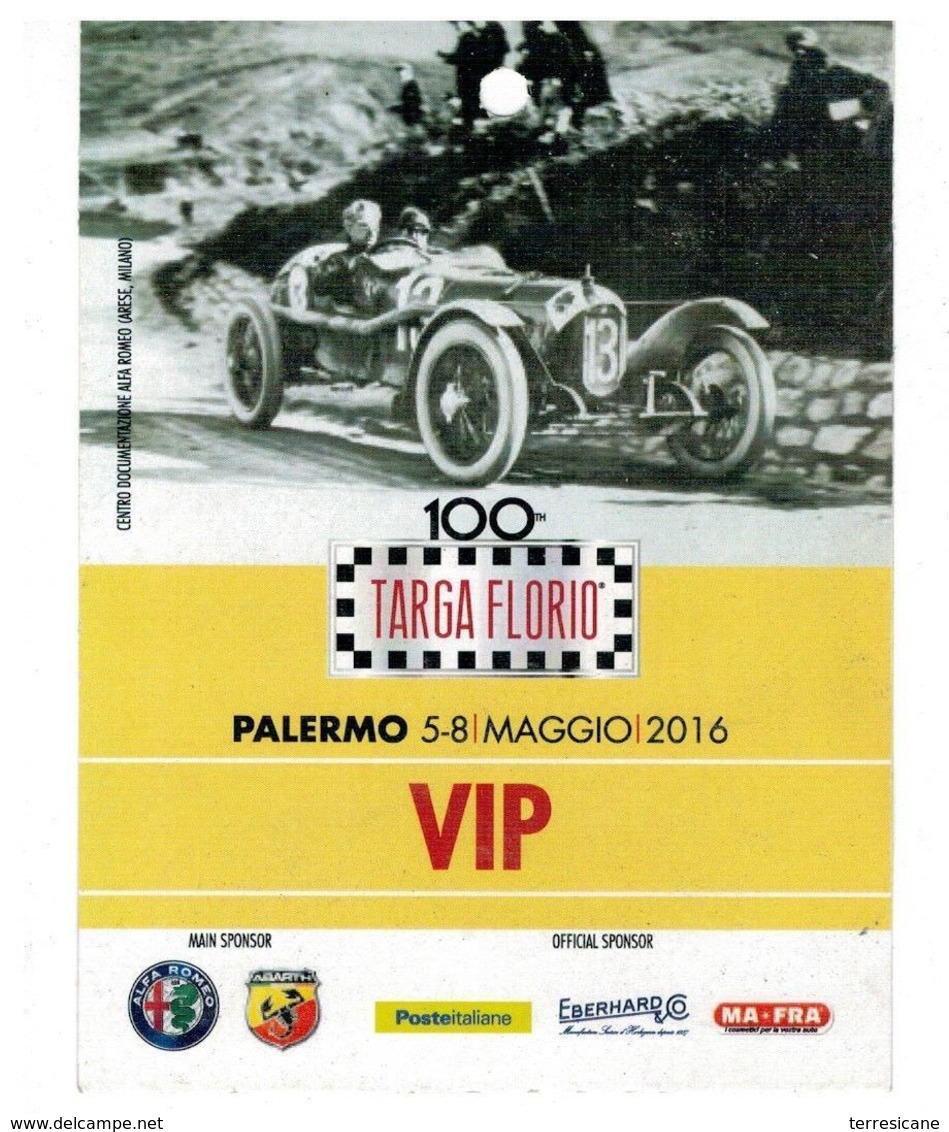 PASS BADGE RACE MOTORSPORTS CENTENARIO TARGA FLORIO ORGANISATION - Automobile - F1