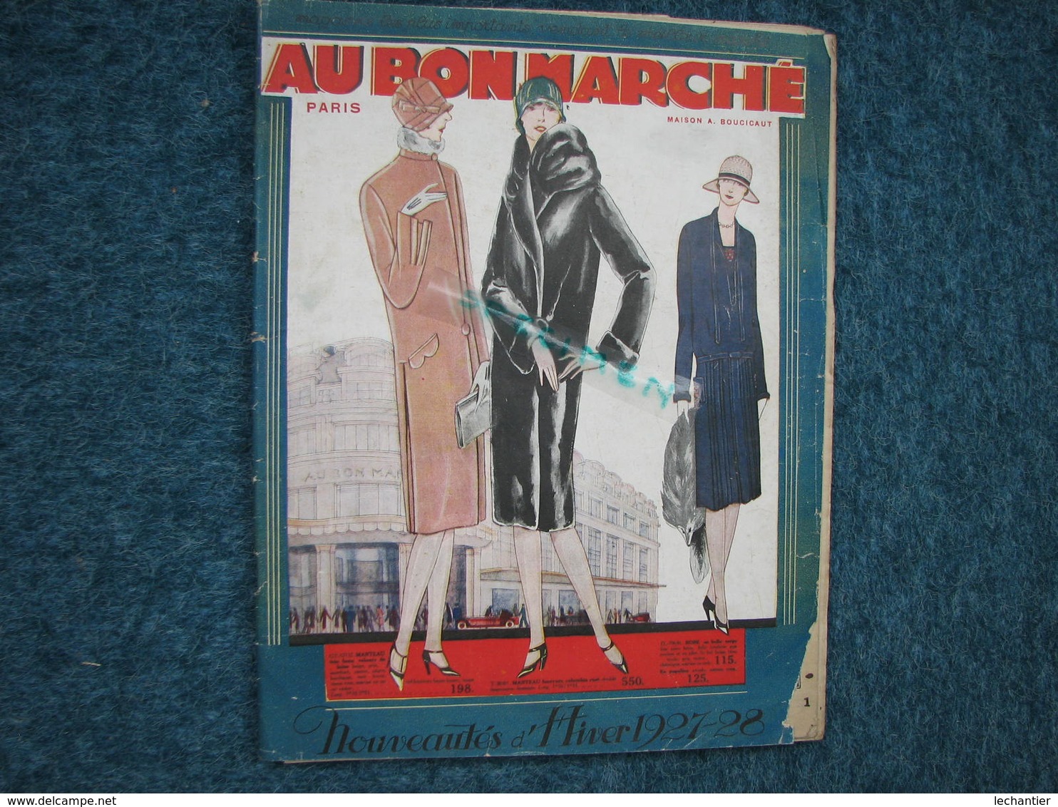 Au Bon Marché Hiver 1927/28 Catalogue 95 Pages 24X31 + 14 Echantillons +bon Commande Et Mesures BE - Textile & Vestimentaire