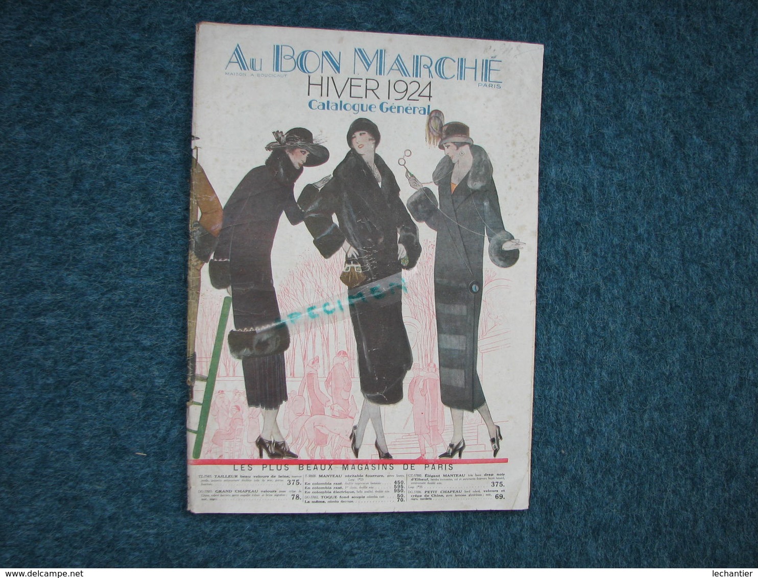 Au Bon Marché Hiver 1924 Catalogue General 96 Pages 25X36 + Prospectus 4 Pages Hiver 1924/25 - Vestiario & Tessile