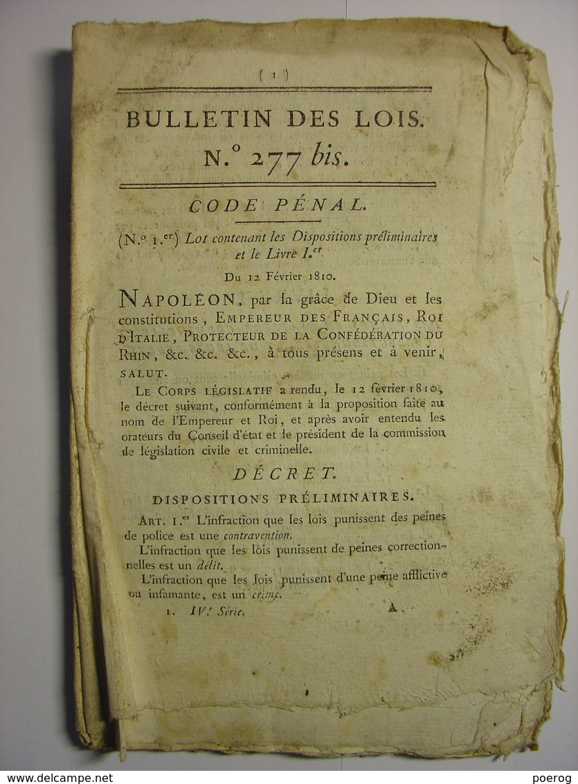 BULLETIN DES LOIS N°277 Bis Du 12 FEVRIER 1810 - CODE PENAL - 120 Pages - Décrets & Lois