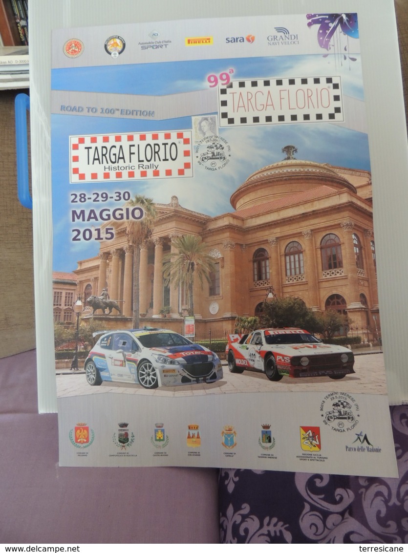 MANIFESTO TARGA FLORIO 99 ANNO 2015 Annulli Filatelici E Timbri Manifestazione Peugeot Lancia Delta Rrr B1 - Manifesti