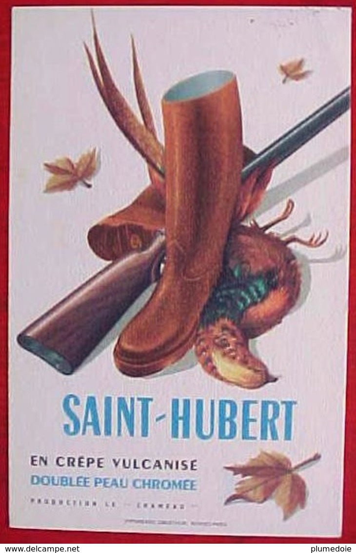 Cpa CHASSE , Publicité BOTTES SAINT HUBERT , Fusil Faisan ,CHAMOT & Cie PONT D'OUILLY  BOOTS FOR HUNTER ADVERTISING PC - Chasse