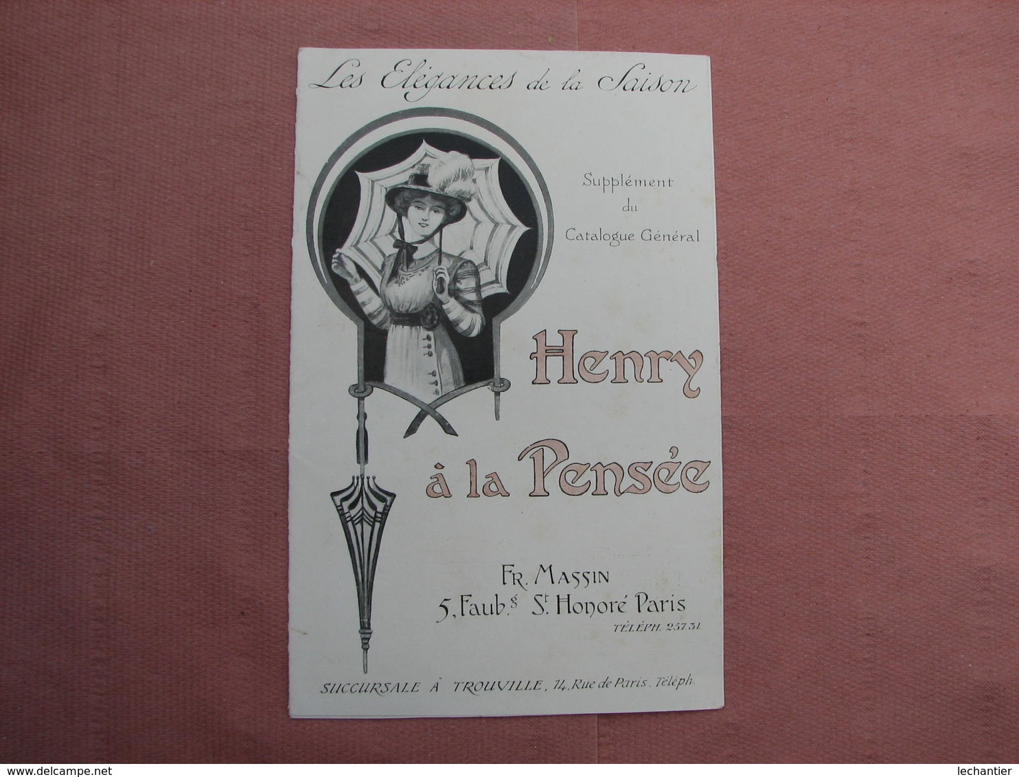 Henry à La Pensée SUPERBE Catalogue " Les Elegances De La Saison" Ombrelles,En Cas, Jabot,Sacs. - Textile & Vestimentaire